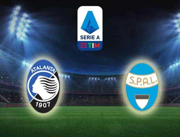 Soi kèo nhà cái Atalanta vs SPAL, 21/01/2020 - VĐQG Ý [Serie A]