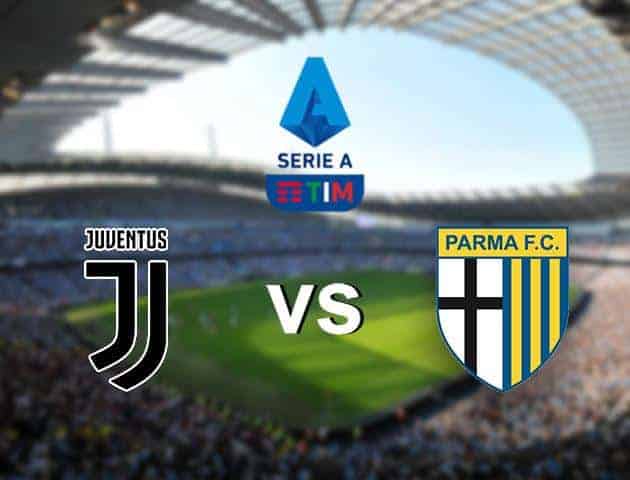Soi kèo nhà cái Juventus vs Parma, 20/01/2020 - Giải VĐQG Ý