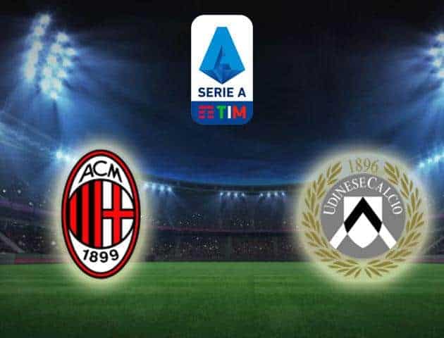 Soi kèo nhà cái Milan vs Udinese, 19/01/2020 - VĐQG Ý [Serie A]