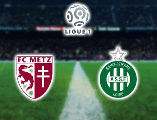 Soi kèo nhà cái Metz vs Saint-Etienne, 02/02/2020 - VĐQG Pháp [Ligue 1]