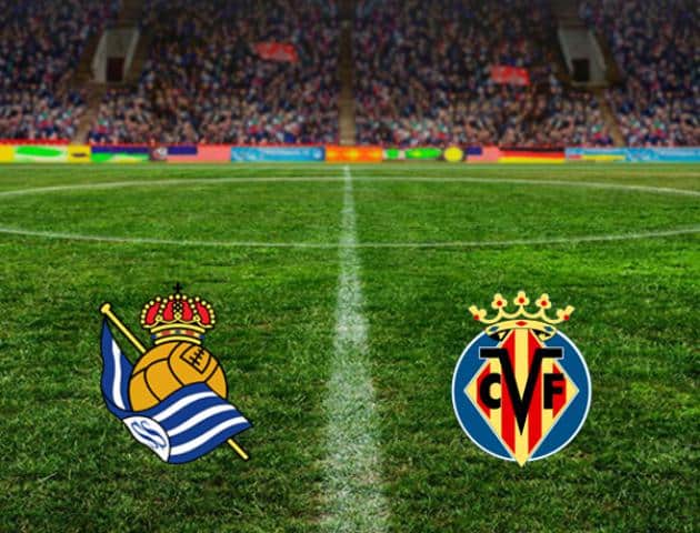 Soi kèo nhà cái Villarreal vs Real Sociedad, 12/7/2020 - VĐQG Tây Ban Nha