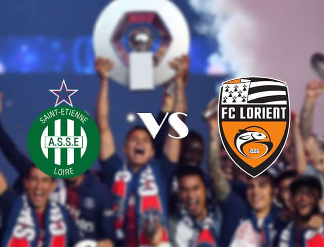 Soi kèo nhà cái St Etienne vs Lorient, 30/8/2020 - VĐQG Pháp [Ligue 1]