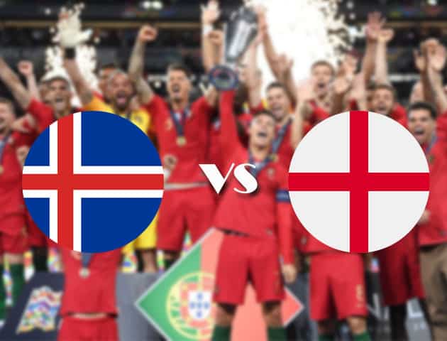 Soi kèo nhà cái Iceland vs Anh, 05/09/2020 - Nations League