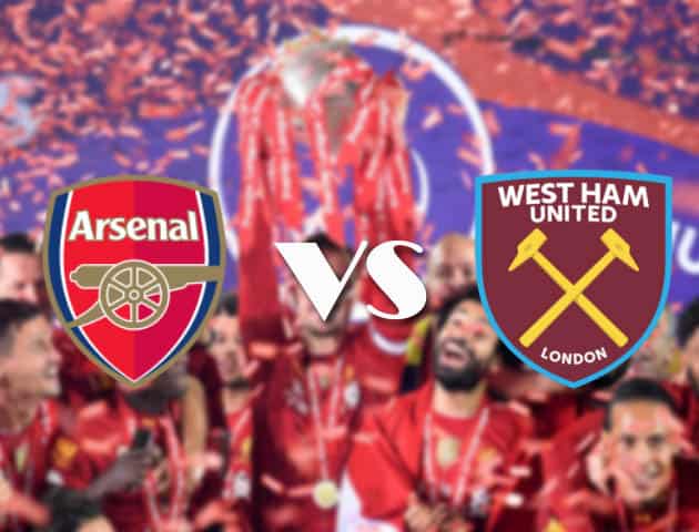 Soi kèo nhà cái Arsenal vs West Ham, 20/09/2020 - Ngoại Hạng Anh