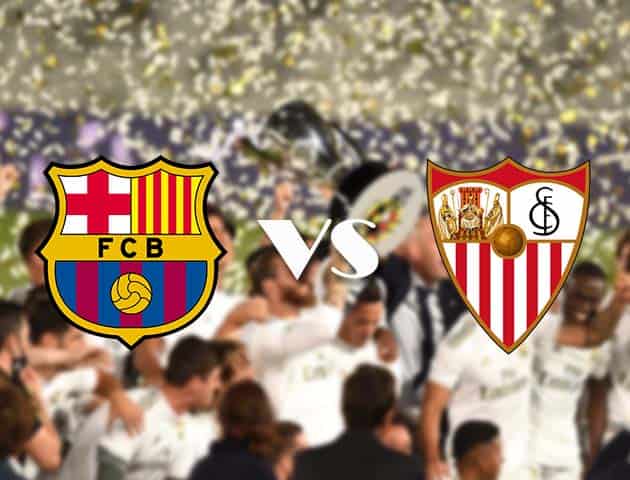 Soi kèo nhà cái Barcelona vs Sevilla, 4/10/2020 - VĐQG Tây Ban Nha