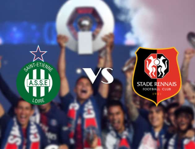Soi kèo nhà cái Saint-Etienne vs Rennes, 26/9/2020 - VĐQG Pháp [Ligue 1]