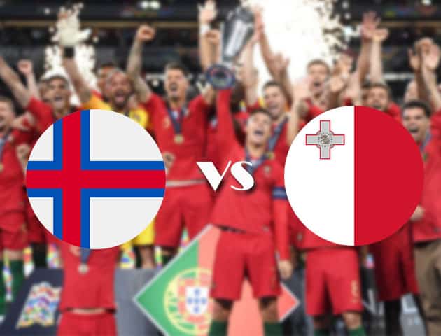 Soi kèo nhà cái Quần đảo Faroe vs Malta, 04/09/2020 - Nations League