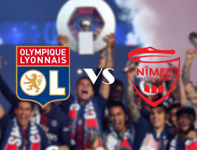 Soi kèo nhà cái Lyon vs Nimes, 19/9/2020 - VĐQG Pháp [Ligue 1]