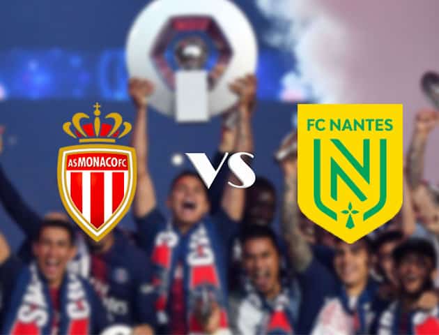 Soi kèo nhà cái Monaco vs Nantes, 13/9/2020 - VĐQG Pháp [Ligue 1]
