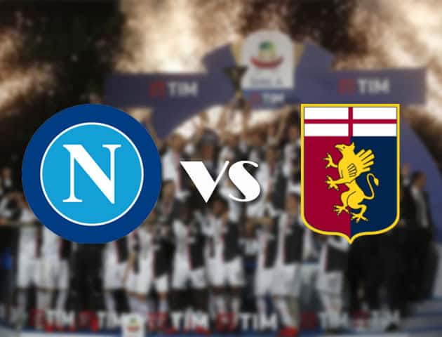 Soi kèo nhà cái Napoli vs Genoa, 27/9/2020 - VĐQG Ý [Serie A]