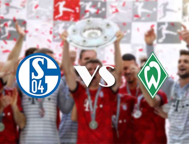 Soi kèo nhà cái Schalke 04 vs Werder Bremen, 27/9/2020 - VĐQG Đức [Bundesliga]