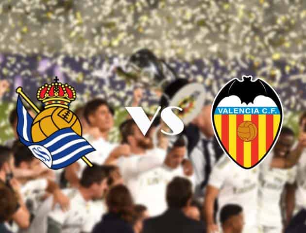 Soi kèo nhà cái Real Sociedad vs Valencia, 30/9/2020 - VĐQG Tây Ban Nha