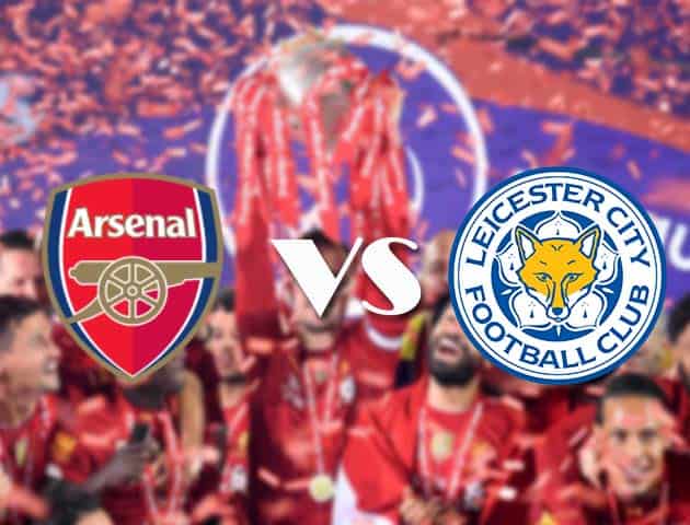 Soi kèo nhà cái Arsenal vs Leicester City, 24/10/2020 - Ngoại Hạng Anh
