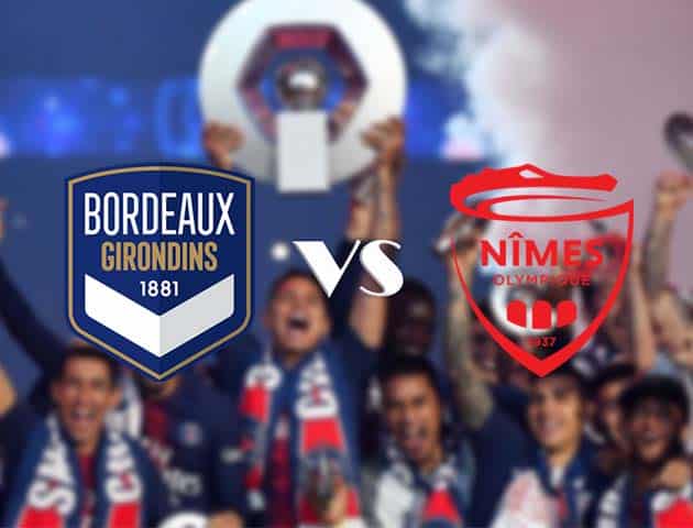 Soi kèo nhà cái Bordeaux vs Nimes, 25/10/2020 - VĐQG Pháp [Ligue 1]