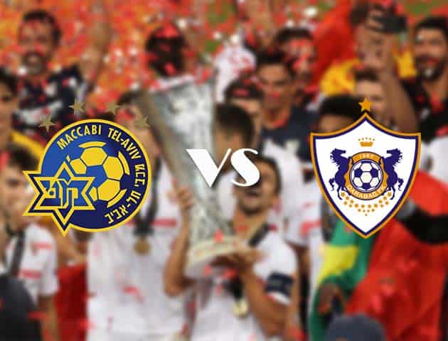 Soi kèo nhà cái Maccabi Tel Aviv vs Qarabag, 23/10/2020 - Cúp C2 Châu Âu