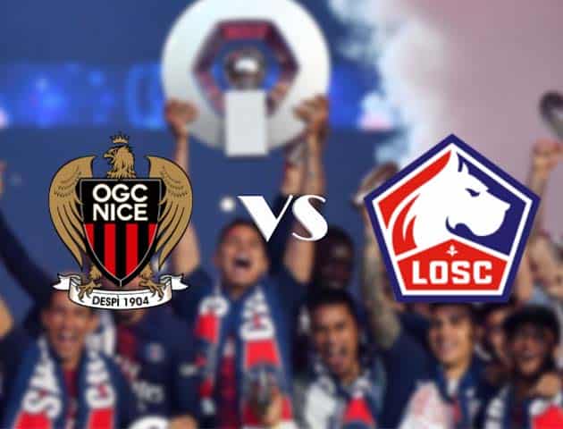 Soi kèo nhà cái Nice vs Lille, 25/10/2020 - VĐQG Pháp [Ligue 1]