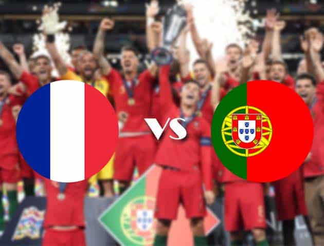 Soi kèo nhà cái Pháp vs Bồ Đào Nha, 12/10/2020 - Nations League