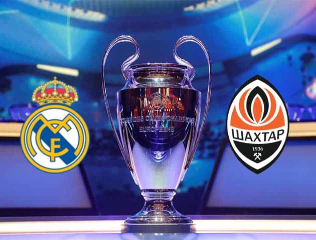 Soi kèo nhà cái Real Madrid vs Shakhtar Donetsk, 21/10/2020 - Cúp C1 Châu Âu