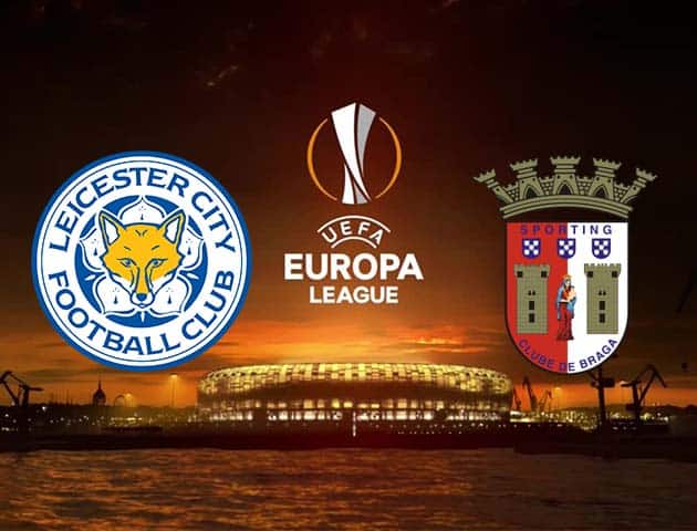 Soi kèo nhà cái Leicester City vs Sporting Braga, 06/11/2020 - Cúp C2 Châu Âu