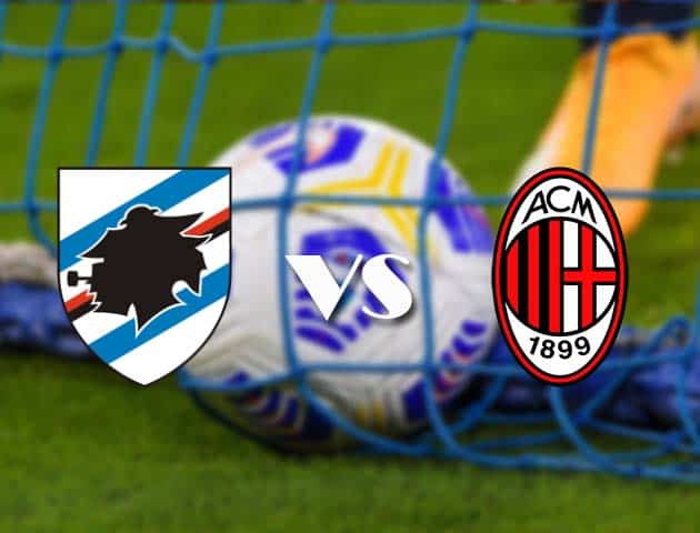 Soi kèo nhà cái Sampdoria vs AC Milan, 07/12/2020 - VĐQG Ý [Serie A]