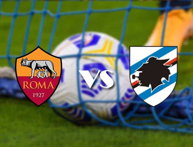 Soi kèo nhà cái AS Roma vs Sampdoria, 3/1/2021 - VĐQG Ý [Serie A]