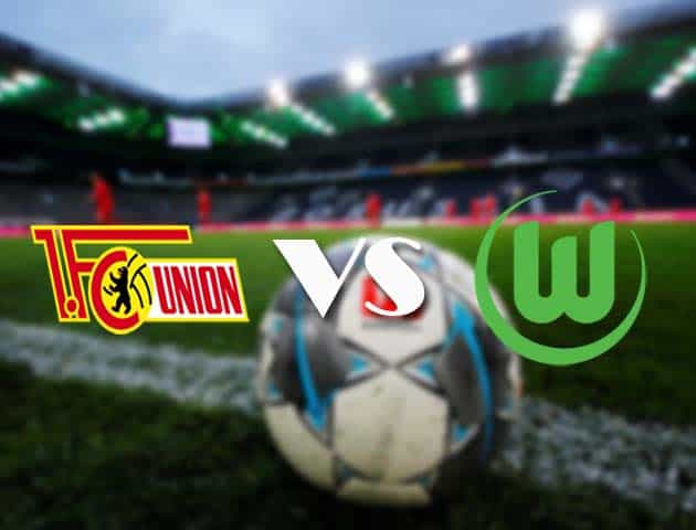 Soi kèo nhà cái Union Berlin vs Wolfsburg, 9/1/2021 - VĐQG Đức [Bundesliga]