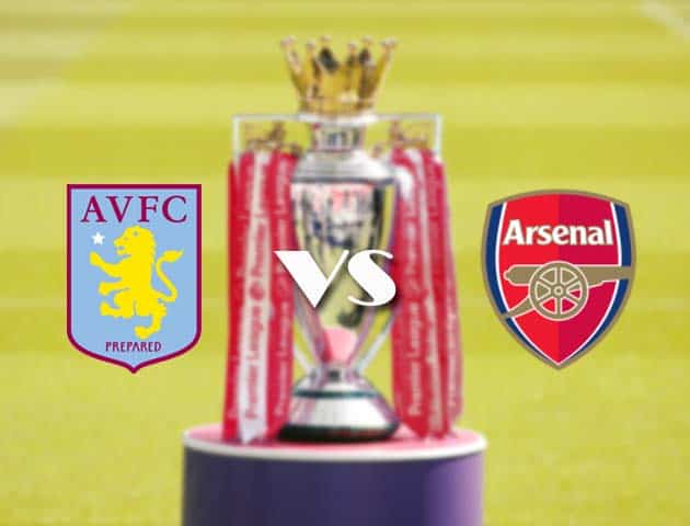 Soi kèo nhà cái Aston Villa vs Arsenal, 06/2/2021 - Ngoại Hạng Anh