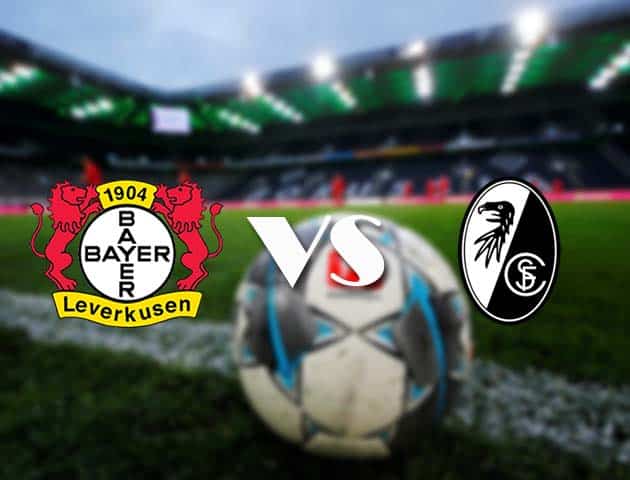 Soi kèo nhà cái Bayer Leverkusen vs Freiburg, 1/3/2021 - VĐQG Đức [Bundesliga]