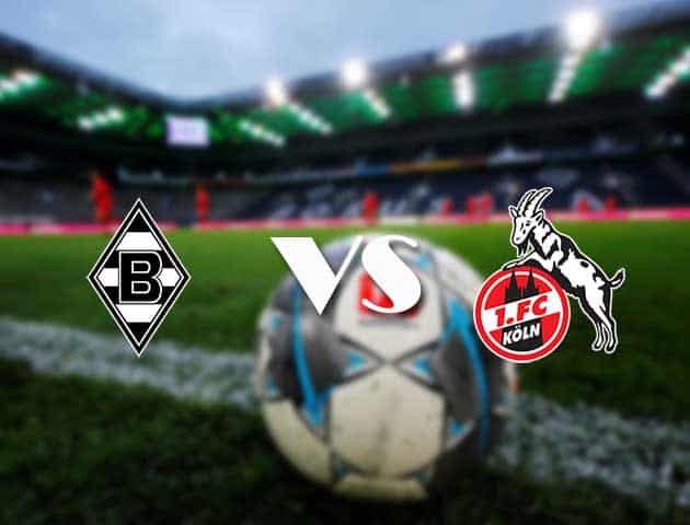 Soi kèo nhà cái B. Monchengladbach vs FC Koln, 7/2/2021 - VĐQG Đức [Bundesliga]