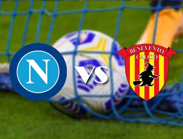 Soi kèo nhà cái Napoli vs Benevento, 1/3/2021 - VĐQG Ý [Serie A]