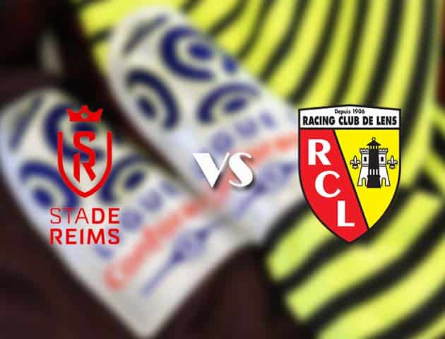 Soi kèo nhà cái Reims vs Lens, 14/2/2021 - VĐQG Pháp [Ligue 1]