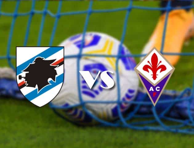Soi kèo nhà cái Sampdoria vs Fiorentina, 14/2/2021 - VĐQG Ý [Serie A]