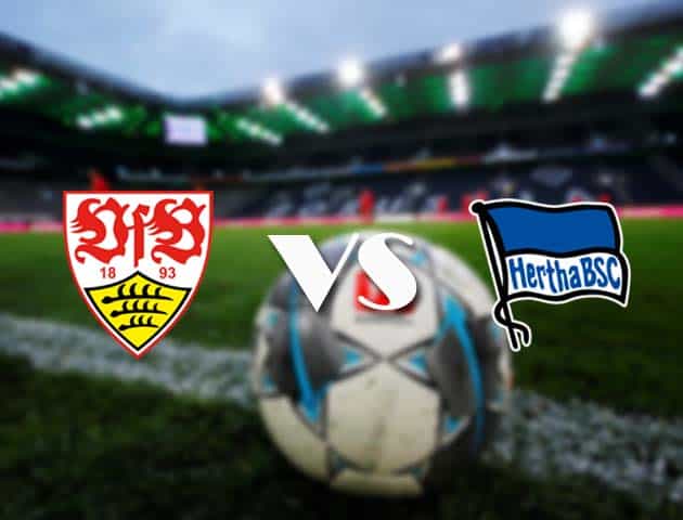 Soi kèo nhà cái Stuttgart vs Hertha Berlin, 13/2/2021 - VĐQG Đức [Bundesliga]