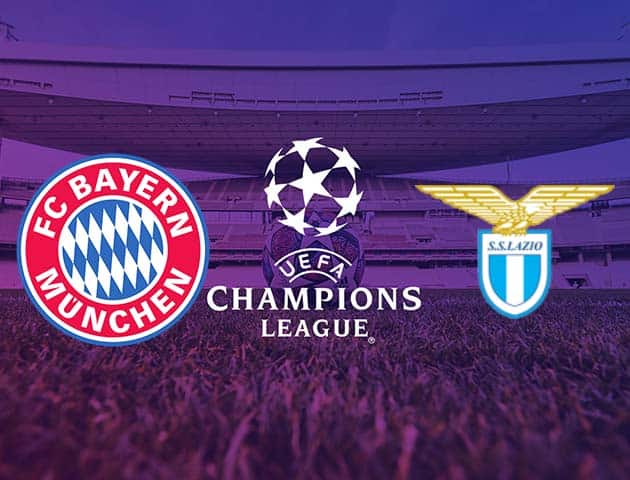Soi kèo nhà cái Bayern Munich vs Lazio, 18/3/2021 - Cúp C1 Châu Âu