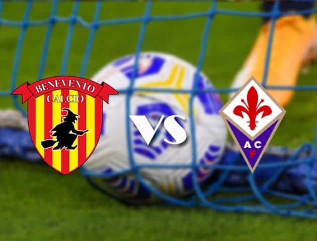 Soi kèo nhà cái Benevento vs Fiorentina, 14/3/2021 - VĐQG Ý [Serie A]