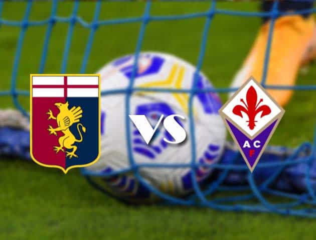 Soi kèo nhà cái Genoa vs Fiorentina, 3/4/2021 - VĐQG Ý [Serie A]