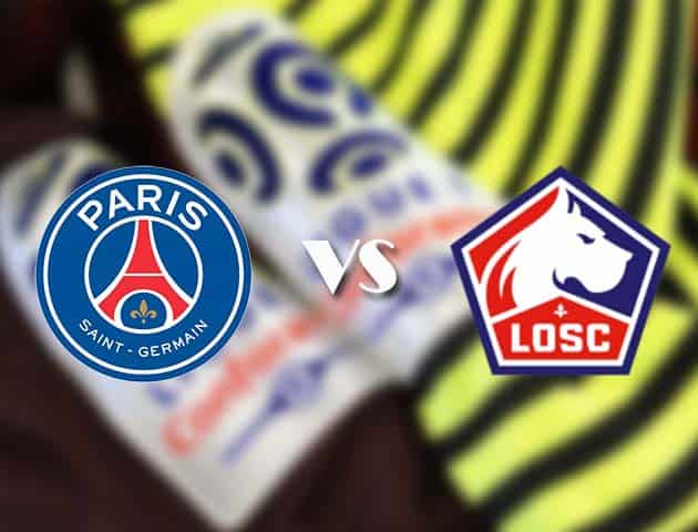Soi kèo nhà cái PSG vs Lille, 3/4/2021 - VĐQG Pháp [Ligue 1]