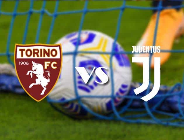 Soi kèo nhà cái Torino vs Juventus, 3/4/2021 - VĐQG Ý [Serie A]