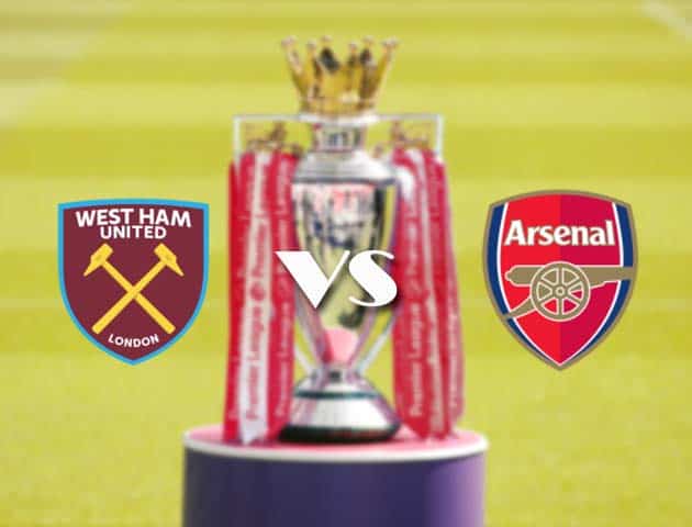 Soi kèo nhà cái West Ham vs Arsenal, 21/3/2021 - Ngoại Hạng Anh