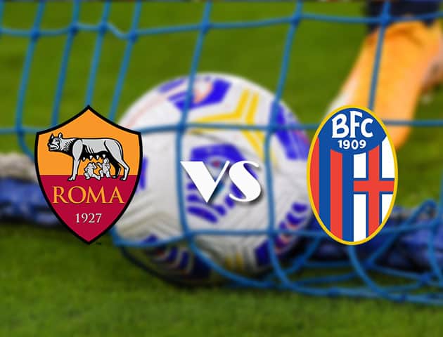 Soi kèo nhà cái AS Roma vs Bologna, 11/4/2021 - VĐQG Ý [Serie A]