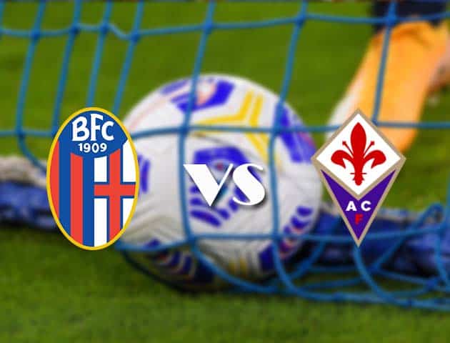 Soi kèo nhà cái Bologna vs Fiorentina, 2/5/2021 - VĐQG Ý [Serie A]