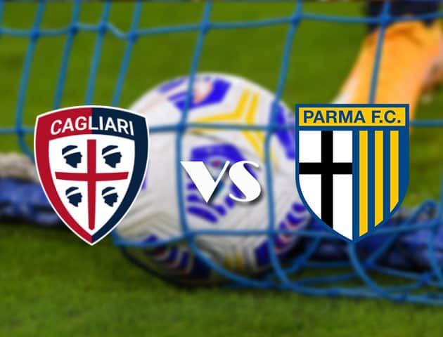 Soi kèo nhà cái Cagliari vs Parma, 18/4/2021 - VĐQG Ý [Serie A]