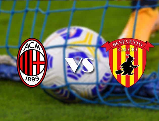 Soi kèo nhà cái AC Milan vs Benevento, 2/5/2021 - VĐQG Ý [Serie A]