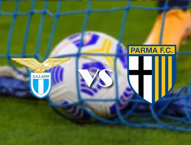 Soi kèo nhà cái Lazio vs Parma, 13/05/2021 - VĐQG Ý [Serie A]