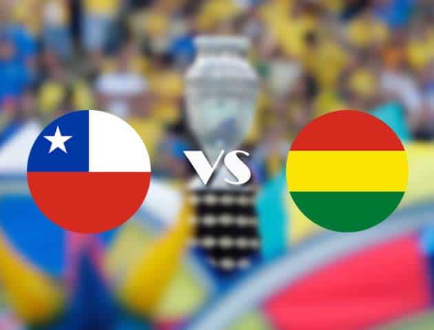 Soi kèo nhà cái Chile vs Bolivia, 19/06/2021 - Copa America