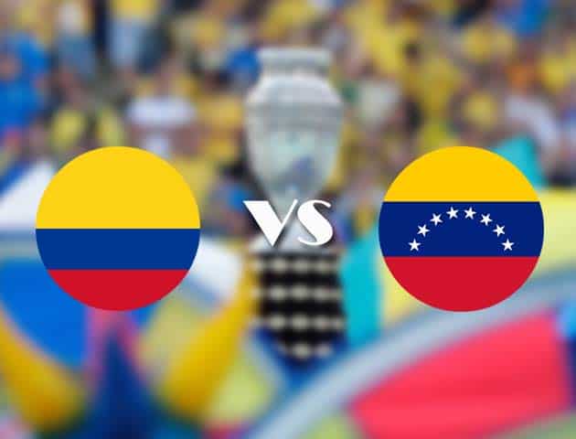 Soi kèo nhà cái Colombia vs Venezuela, 18/06/2021 - Copa America