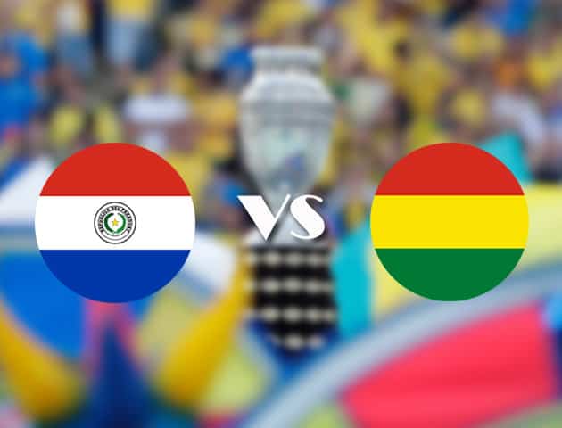 Soi kèo nhà cái Paraguay vs Bolivia, 14/06/2021 - Copa America
