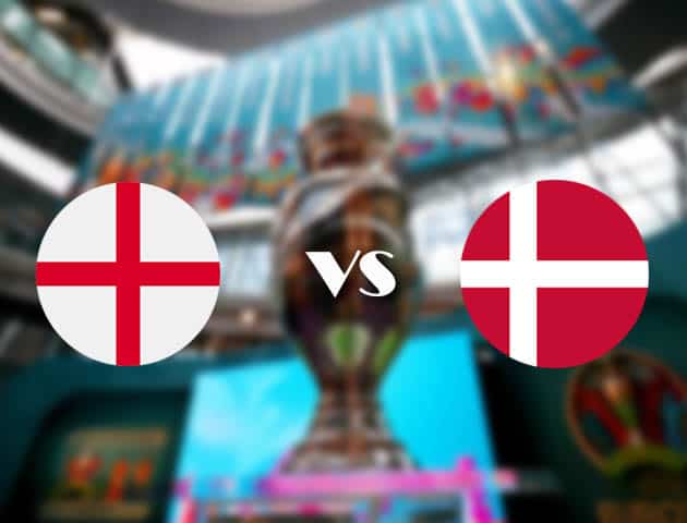 Soi kèo nhà cái Anh vs Đan Mạch, 08/07/2021 - Giải vô địch bóng đá châu Âu