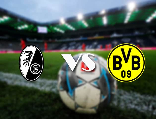 Soi kèo nhà cái Freiburg vs Dortmund, 21/08/2021 - VĐQG Đức [Bundesliga]