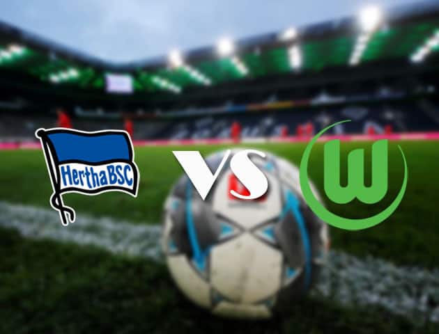 Soi kèo nhà cái Hertha Berlin vs Wolfsburg, 21/08/2021 - VĐQG Đức [Bundesliga]